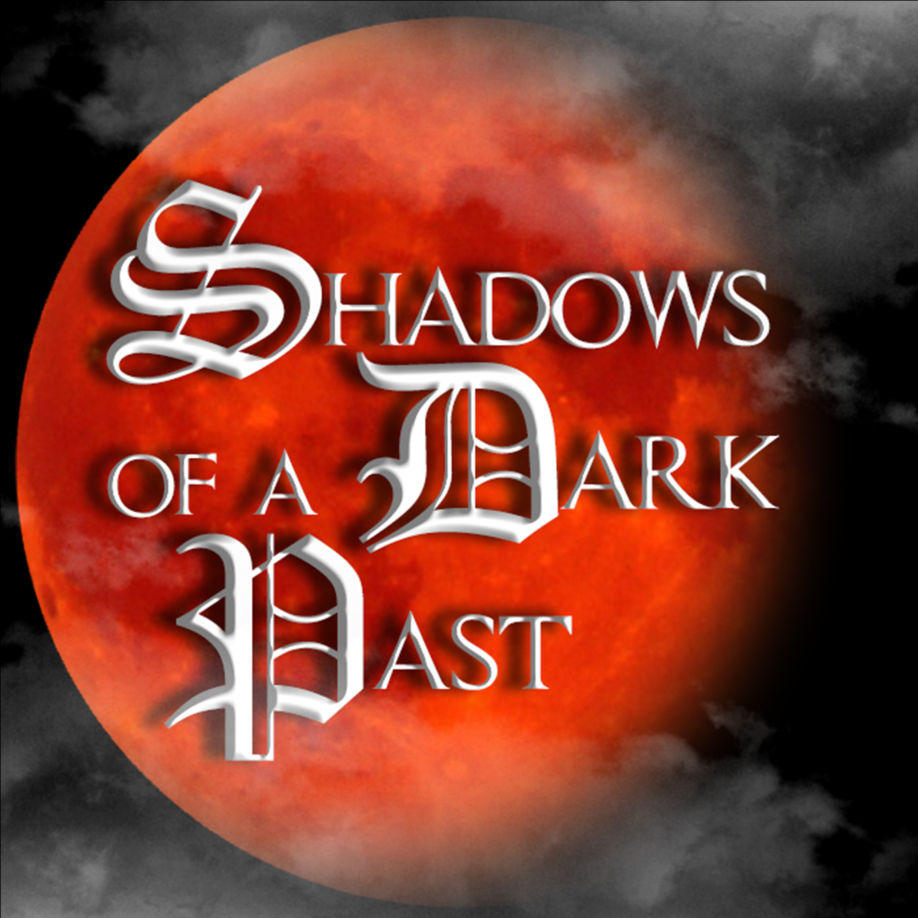 Shadows of a Dark Past